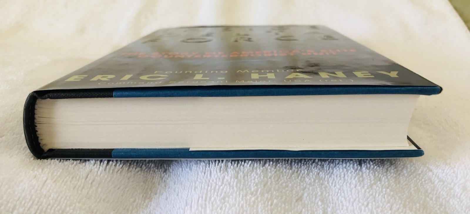 INSIDE DELTA FORCE: ERIC HANEY / HARDCOVER 1st Ed. “FINE/FINE”