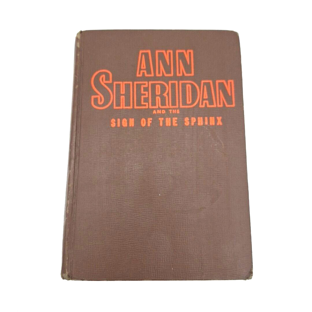 Ann Sheridan and the Sign of the Sphinx Kathryn Heisenfelt 1943 HC Auth Edition