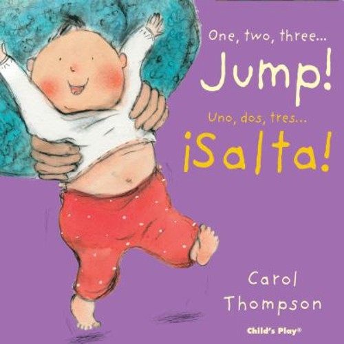 Jump!/¡Salta! Board Books Carol Thompson