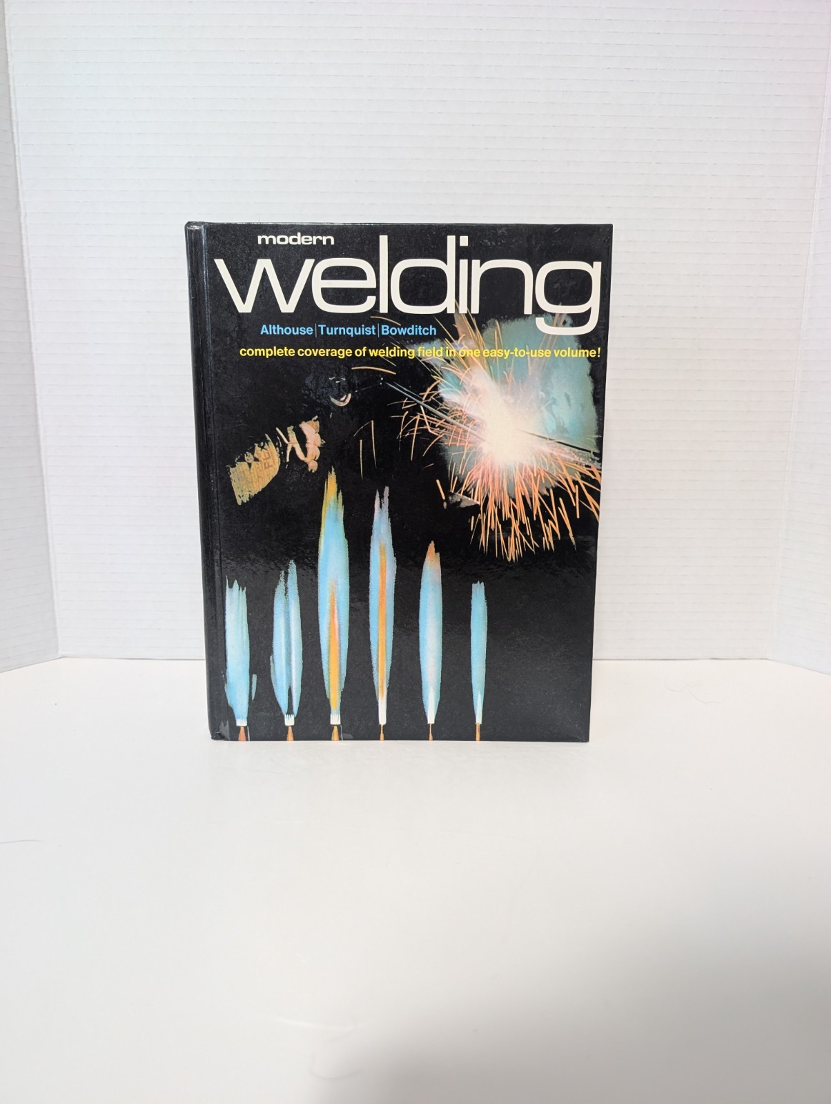 Modern welding complete coverage of welding field in one easy to use volume