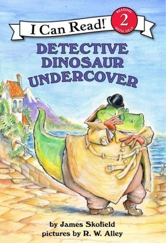 Detective Dinosaur Undercover, Hardcover by Skofield, James; Alley, R. W. (IL…
