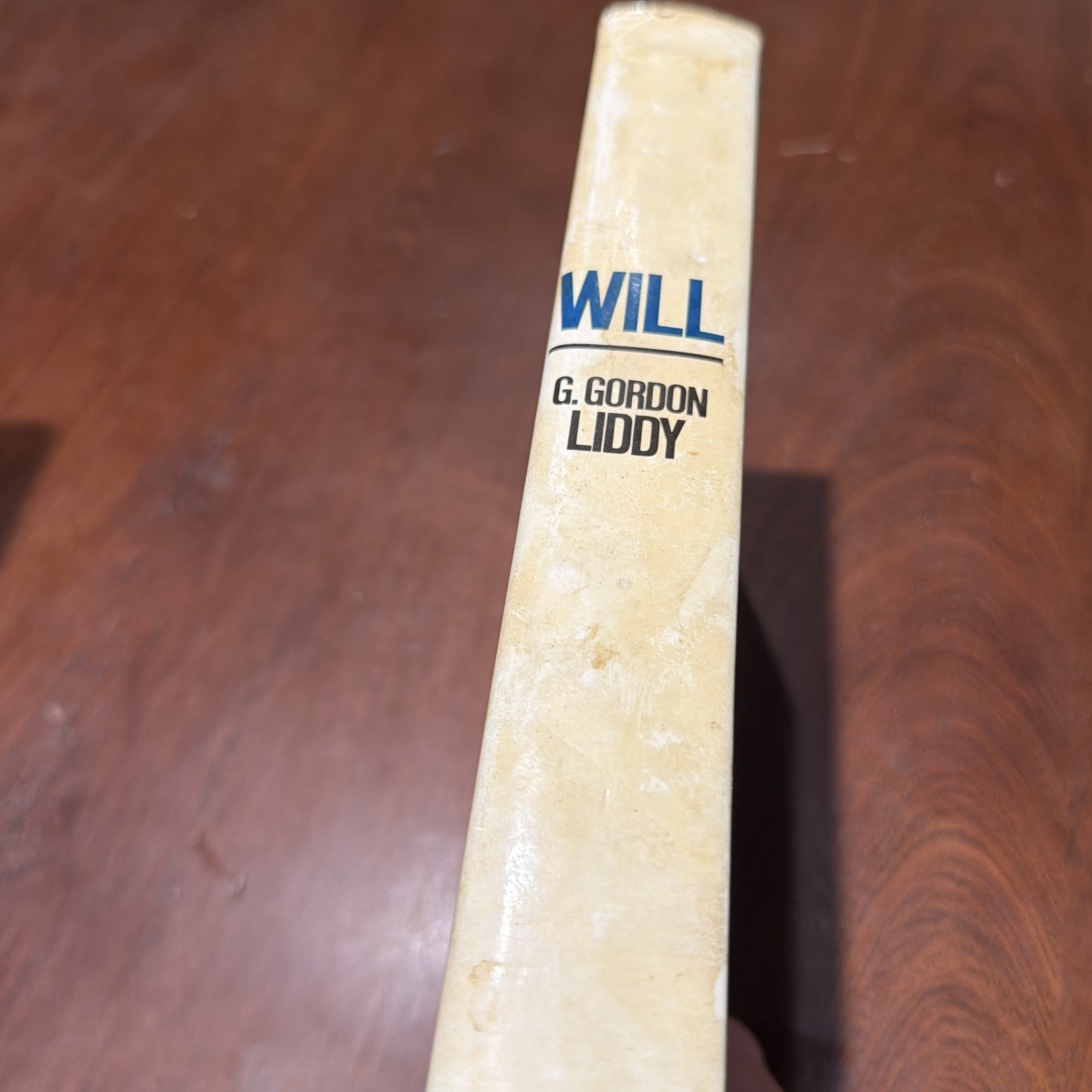Will: The Autobiography of G. Gordon Liddy – HC DJ 1st Edition B-5226