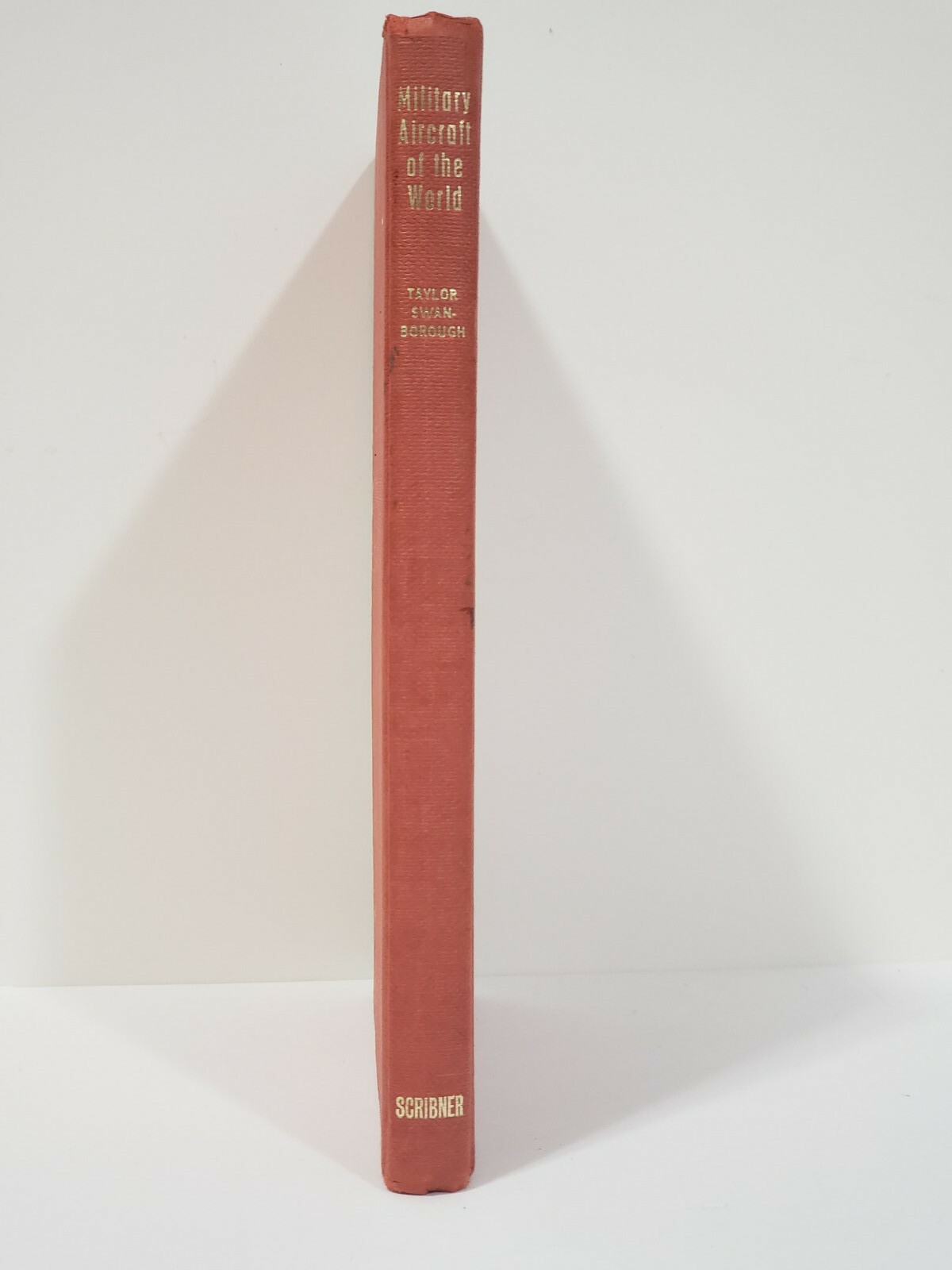 Military Aircraft of the World Hardcover John Taylor & Swanborough 1979 Book