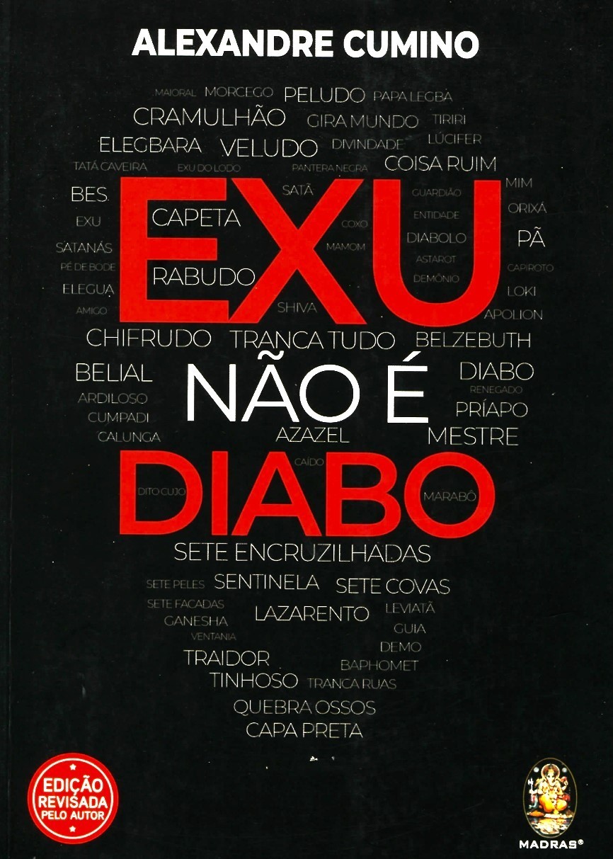 Exu Não É Diabo – Paperback 2021 – Brazilian Portuguese – by Alexandre Cumino