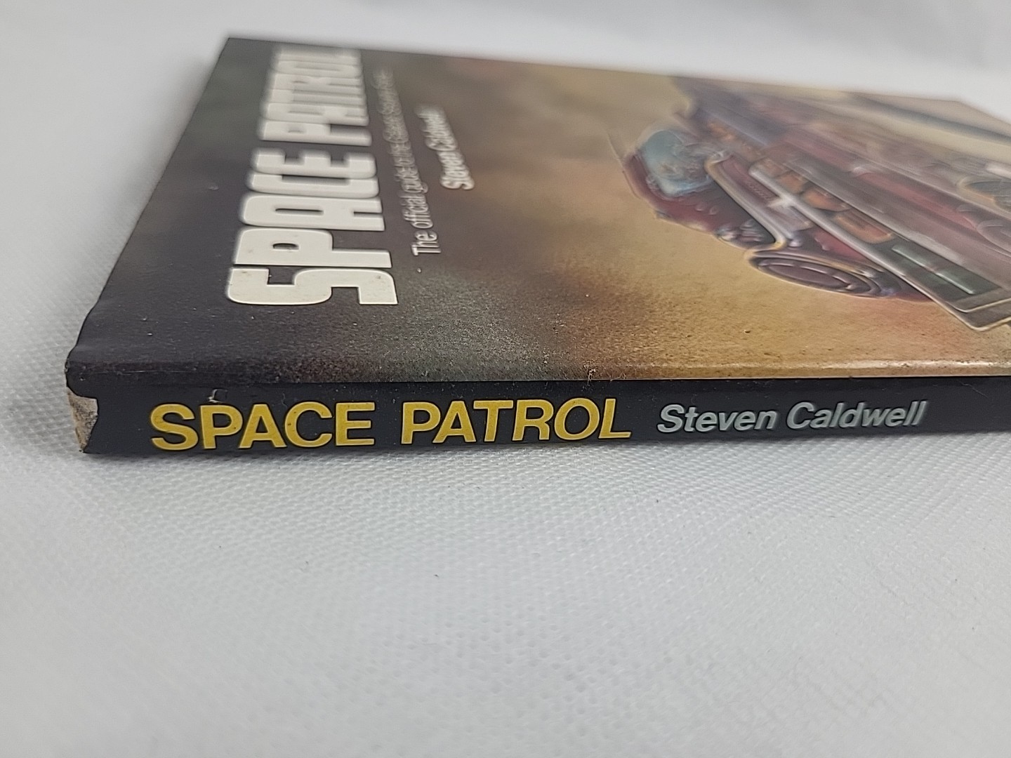 Space Patrol: The Official Guide to the Galactic Security Force Hardcover