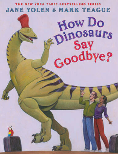How Do Dinosaurs Say Goodbye? – Hardcover By Yolen, Jane – GOOD