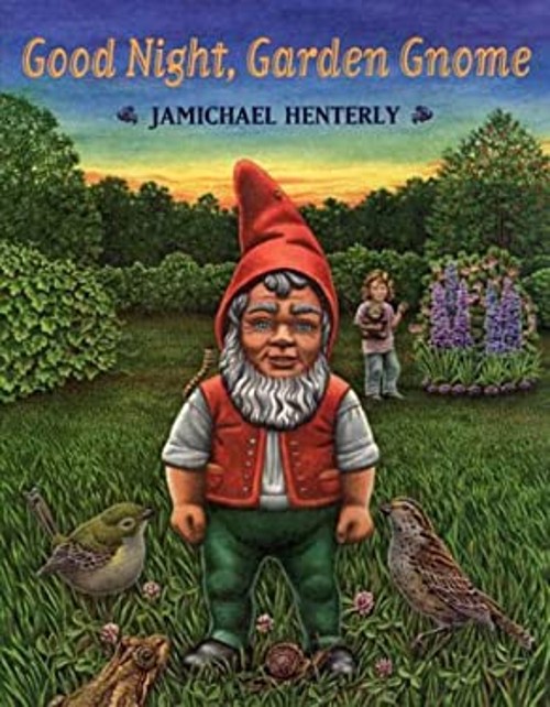 Good Night, Garden Gnome Hardcover