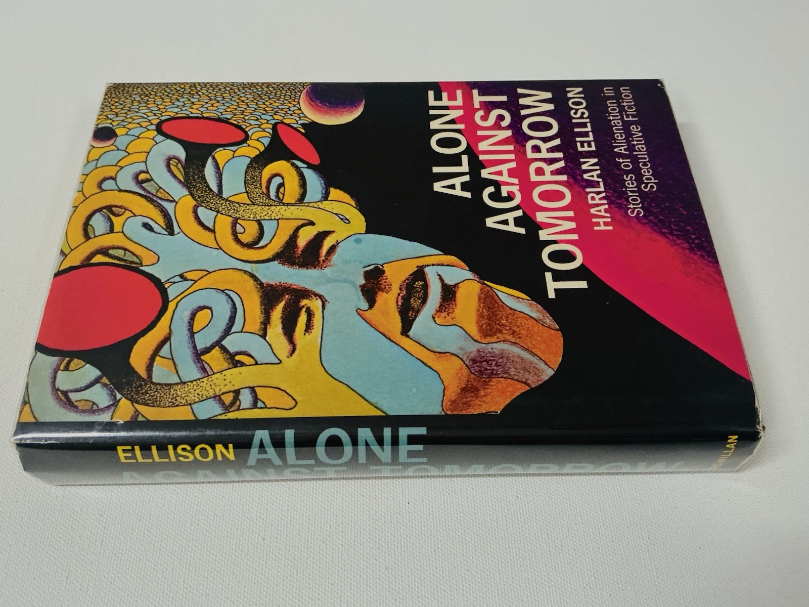 HARLAN ELLISON 1st Edition ALONE AGAINST TOMORROW / I HAVE NO MOUTH 1971 HC DJ