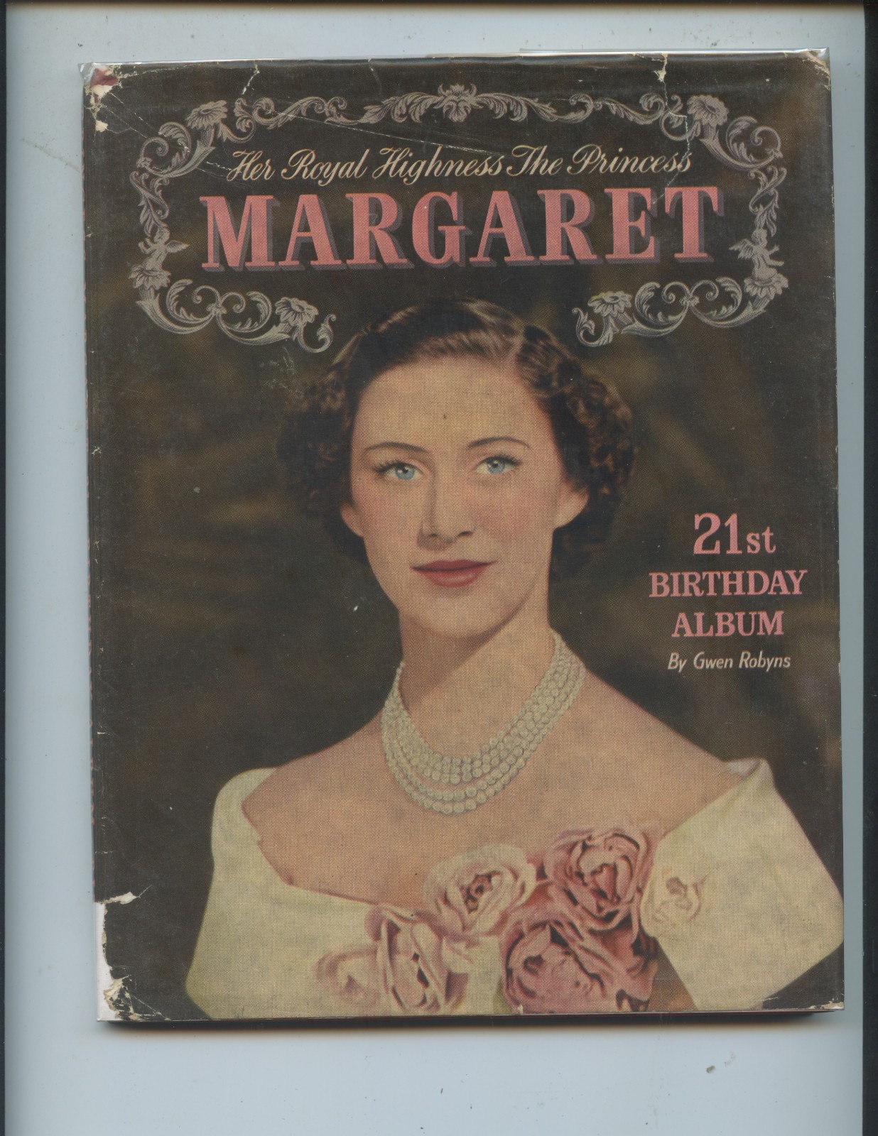 1951 “PRINCESS MARGARET 21ST BIRTHDAY ALBUM” BY GWEN ROBYNS (64 PAGES, PHOTOS)