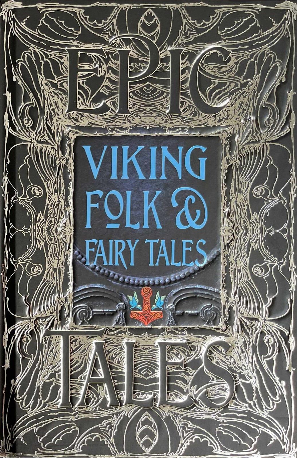 Viking Folk & Fairy Tales: Epic Tales (Gothic Fantasy)