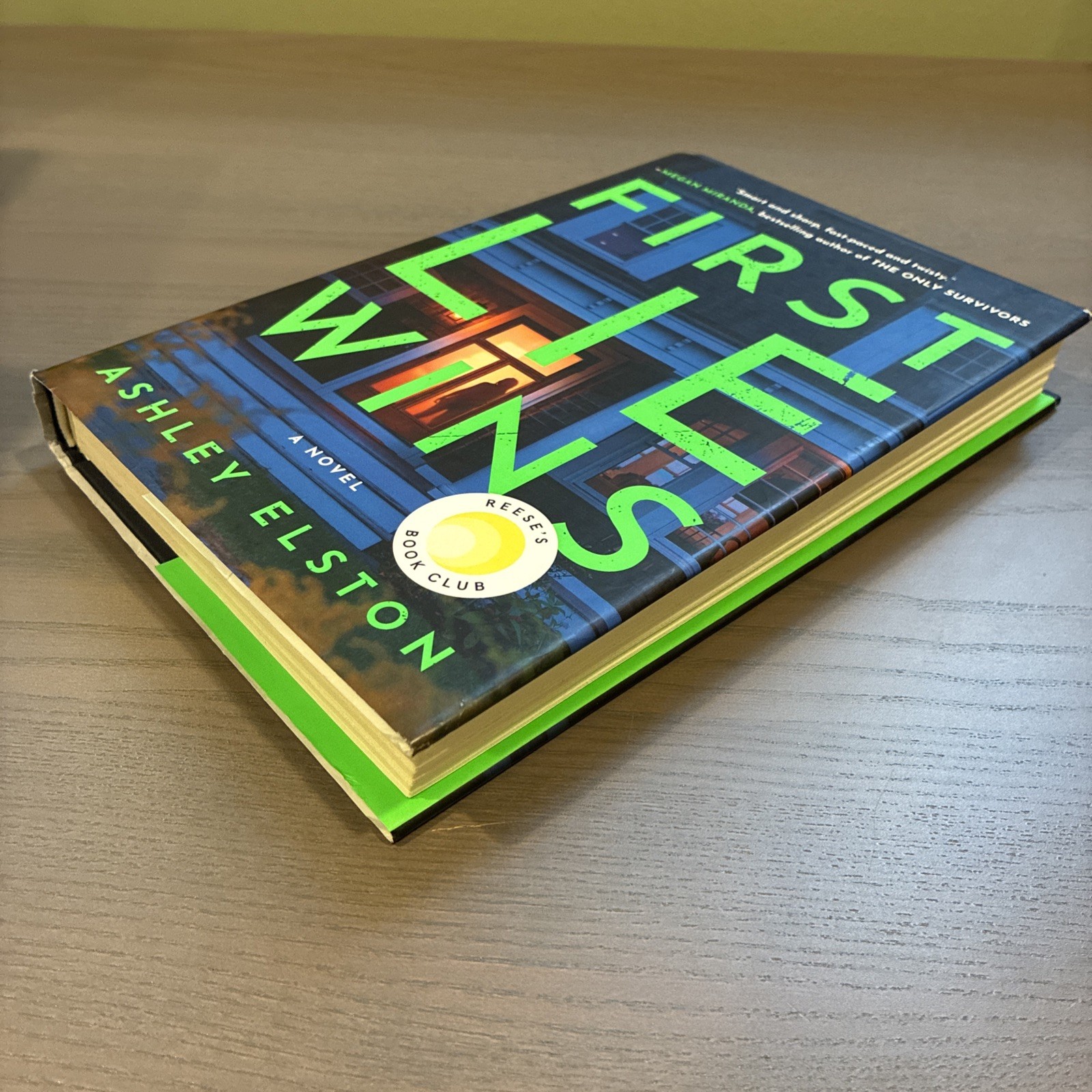 First Lie Wins: Reese’s Book Club : A Novel by Ashley Elston (2024, Hardcover)