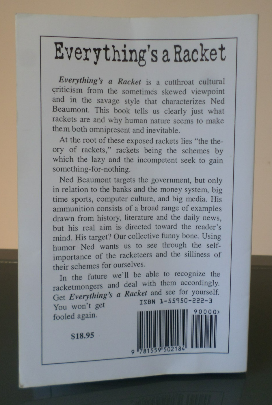 Everything’s a Racket – 2001 – by Ned Beaumont