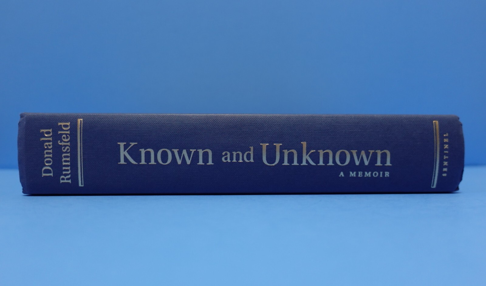 KNOWN AND UNKNOWN BY DONALD RUMSFELD, SIGNED