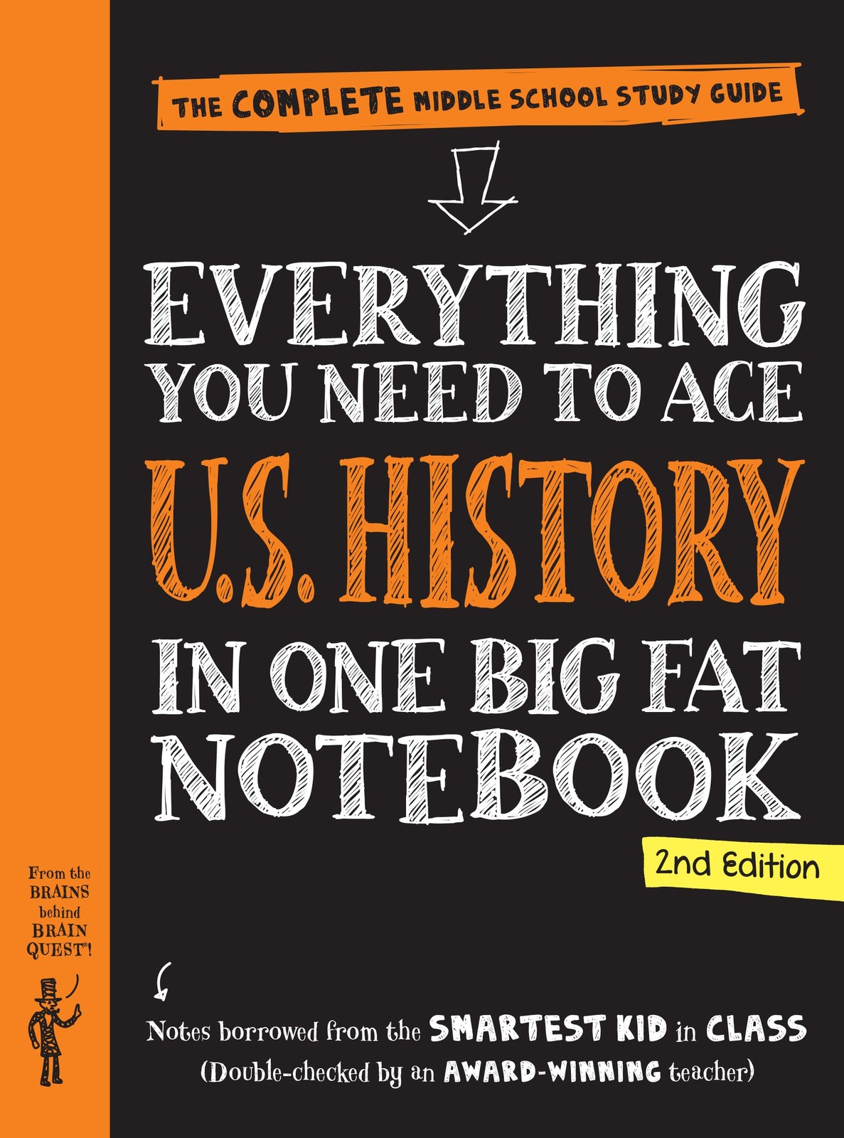 Everything You Need to Ace U.S. History in One Big Fat Notebook, 2nd Edition…