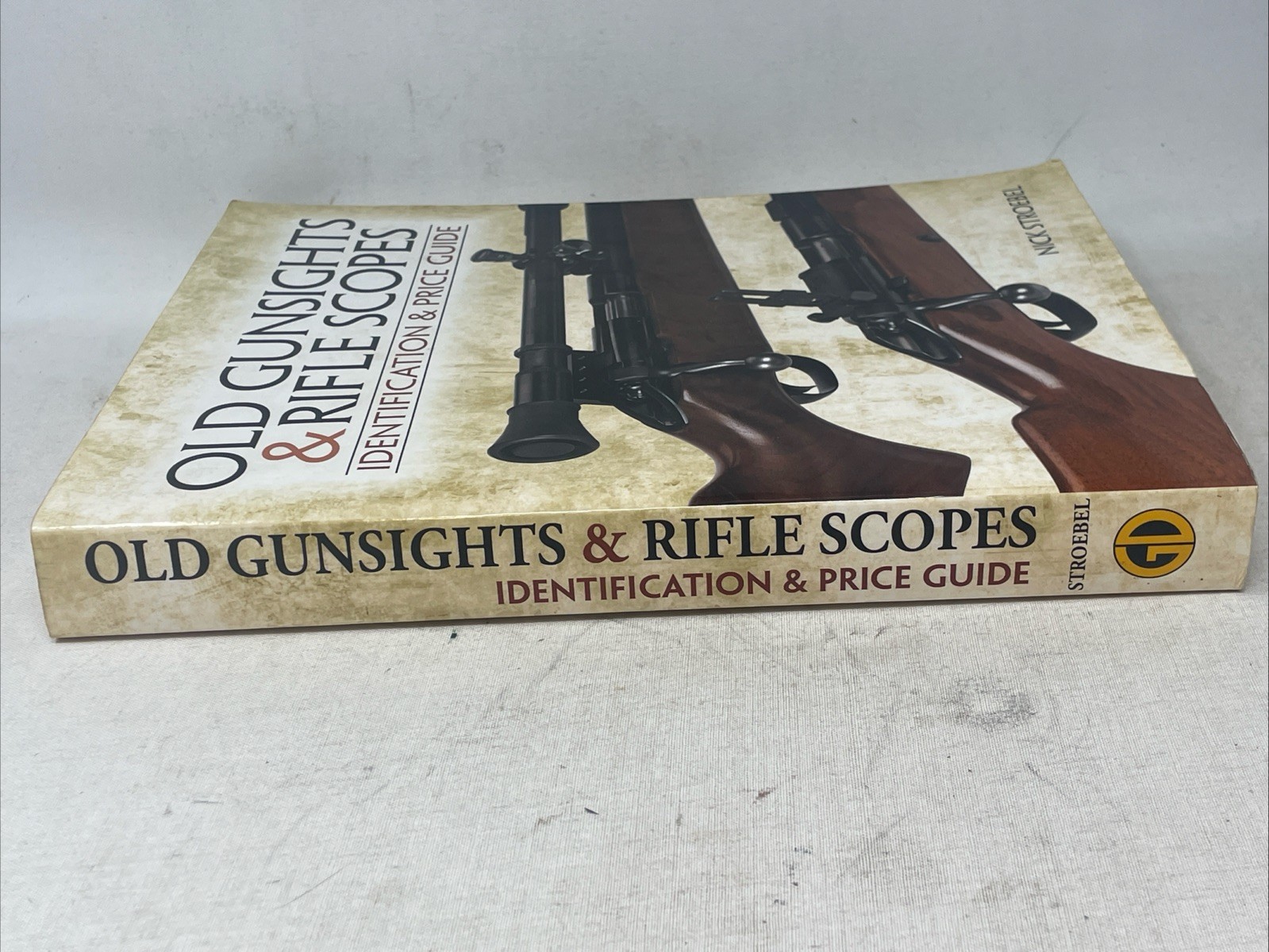Old Gunsights & Rifle Scopes – Identification & Price Guide Nick Stroebel