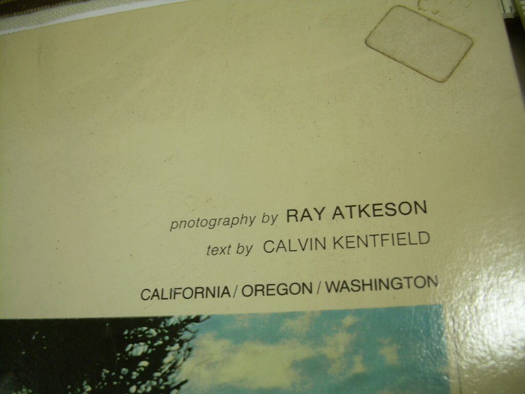 The Far West 1979 Ray Atkeson * NATURE PHOTOGRAPHY California Washington Oregon