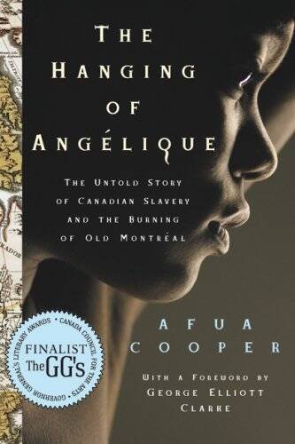 The Hanging Of Angelique – Paperback By Cooper, Afua – VERY GOOD