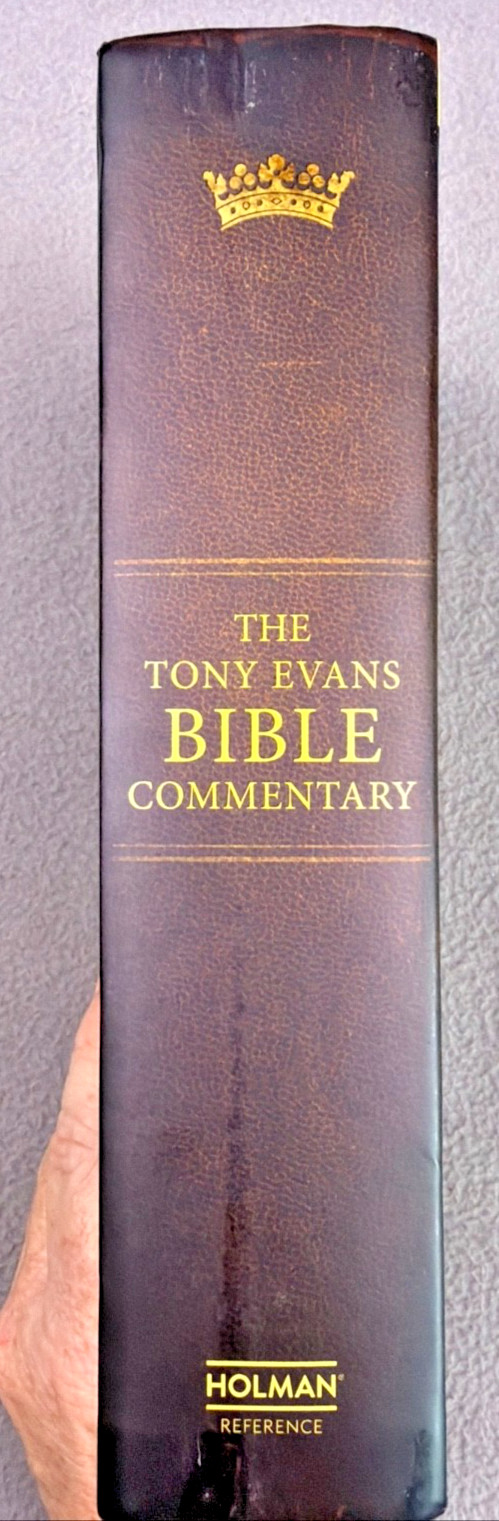 The Tony Evans Bible Commentary Advancing God’s Kingdom Agenda CSB Hardcover