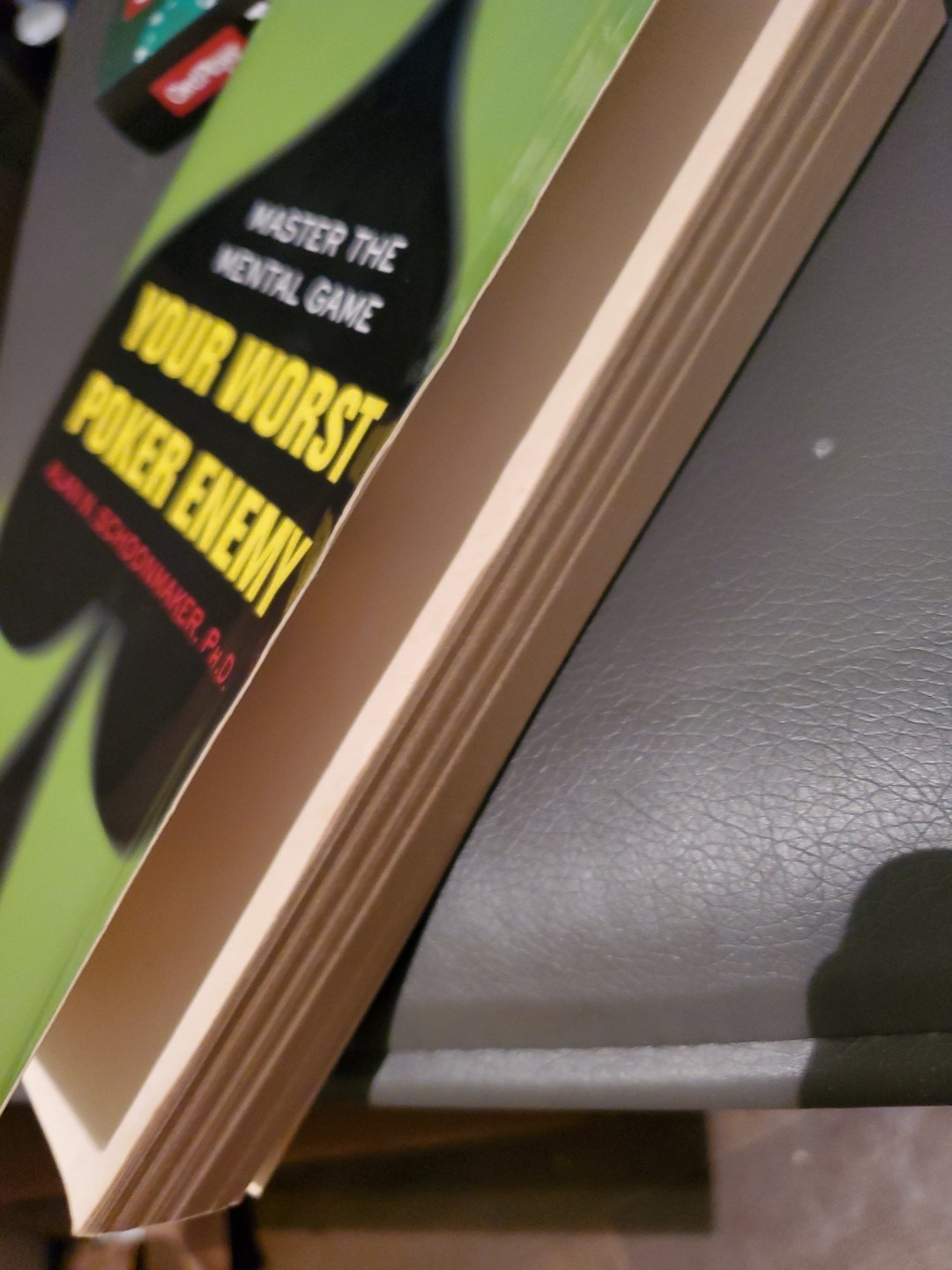 Your Worst Poker Enemy – Paperback By Schoonmaker, Alan N. – GOOD