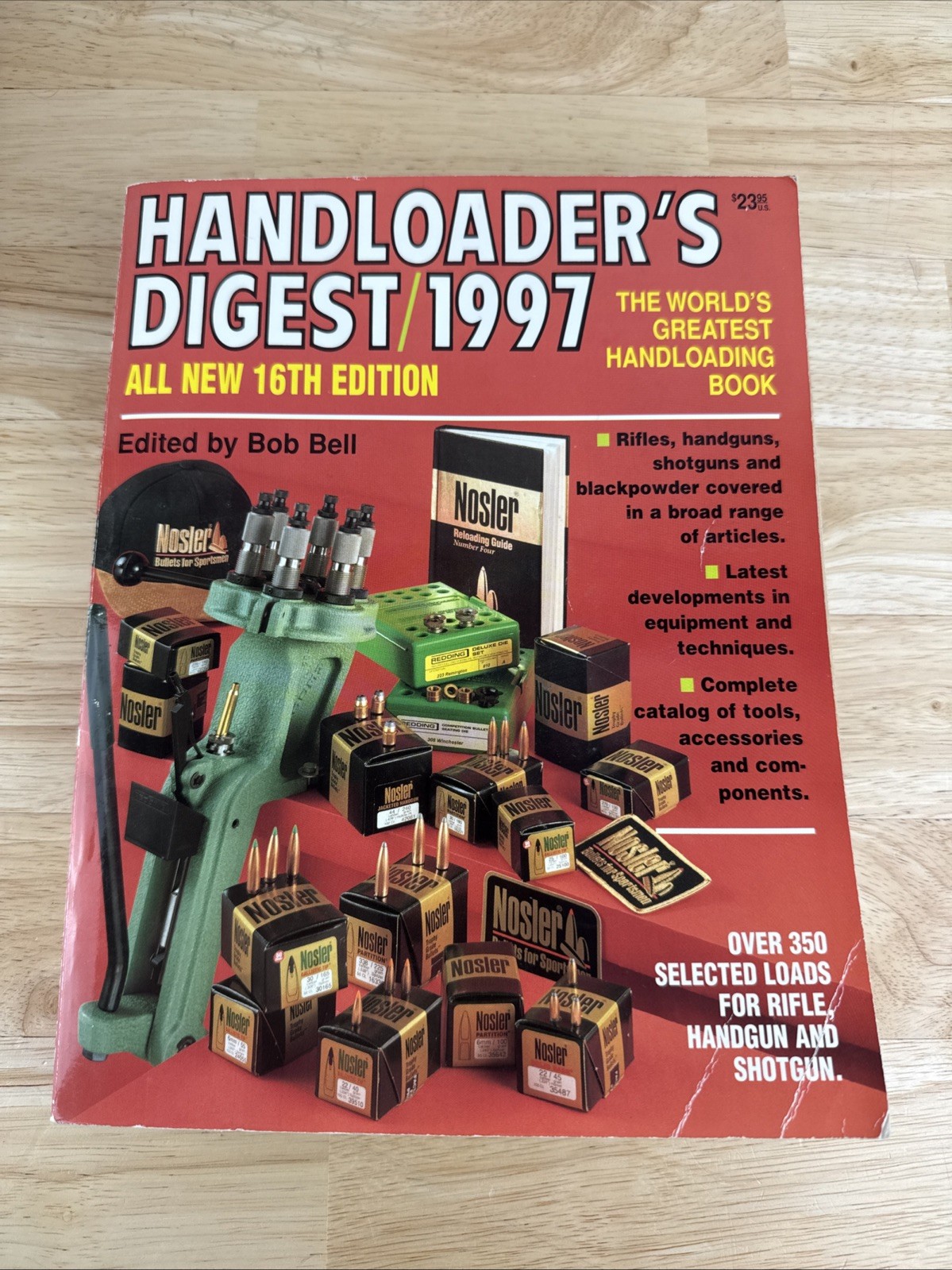 Handloader’s Digest 1997 Bob Bell 16th Edition Handguns Rifles Shotguns Loading