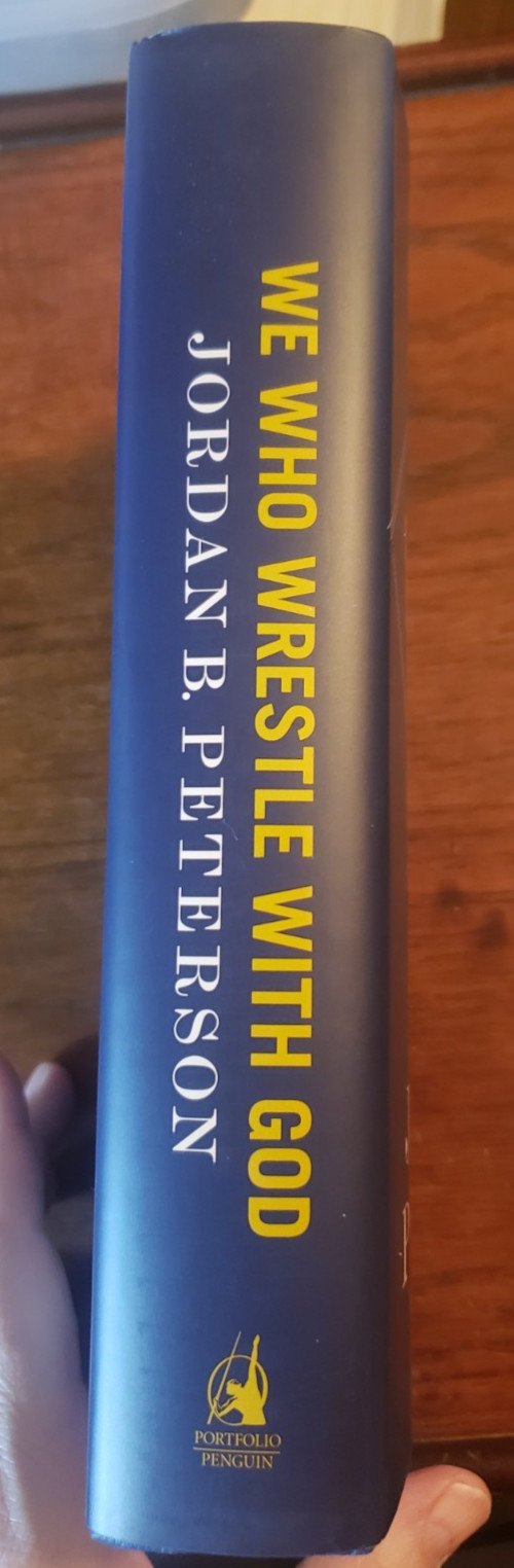 Jordan B. Peterson Signed “We Who Wrestle With God” HC 1st/1st Book Autographed