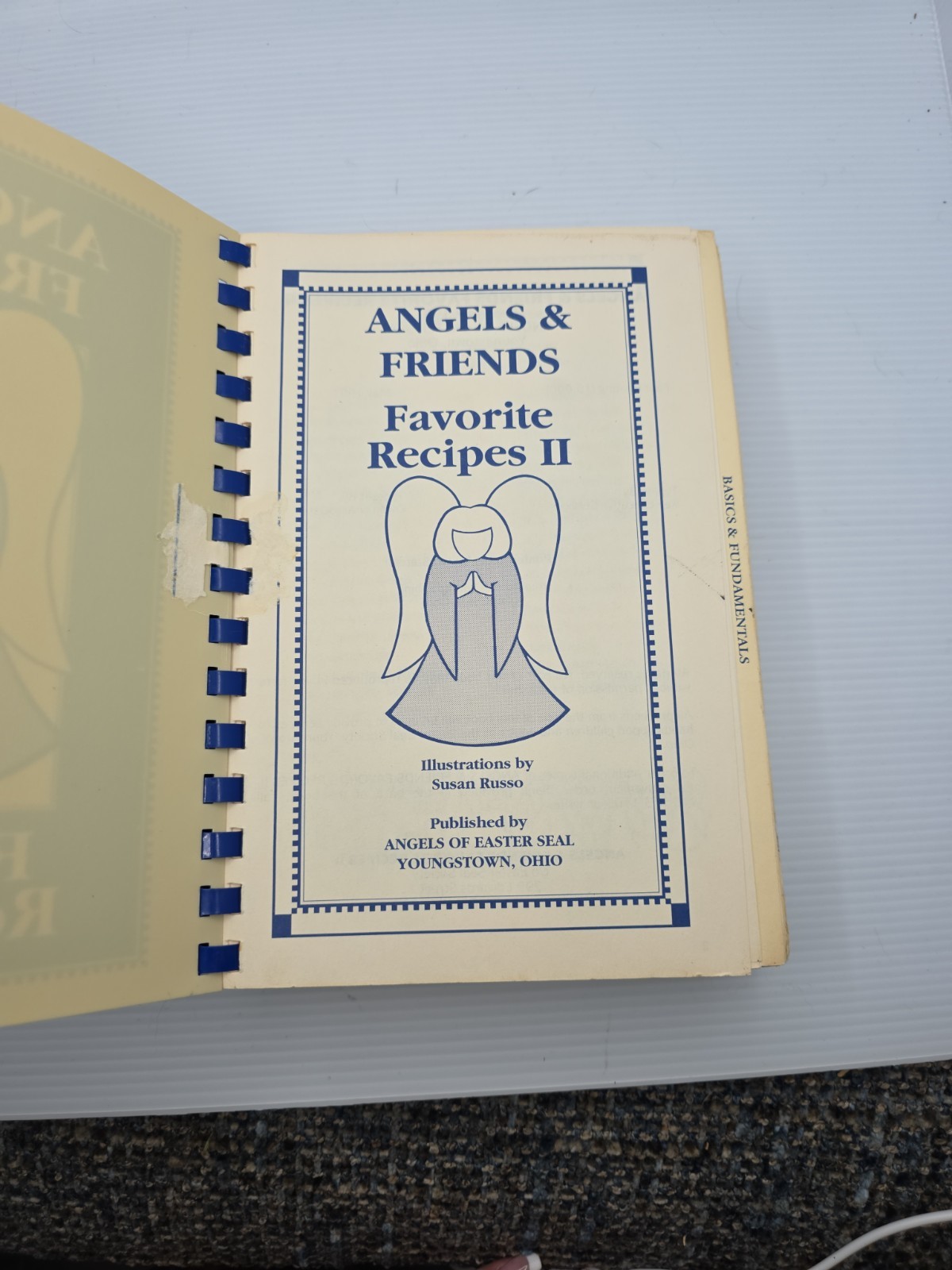 Angels and Friends Favorite Recipes by Angels of Easter Seals Staff (1991)