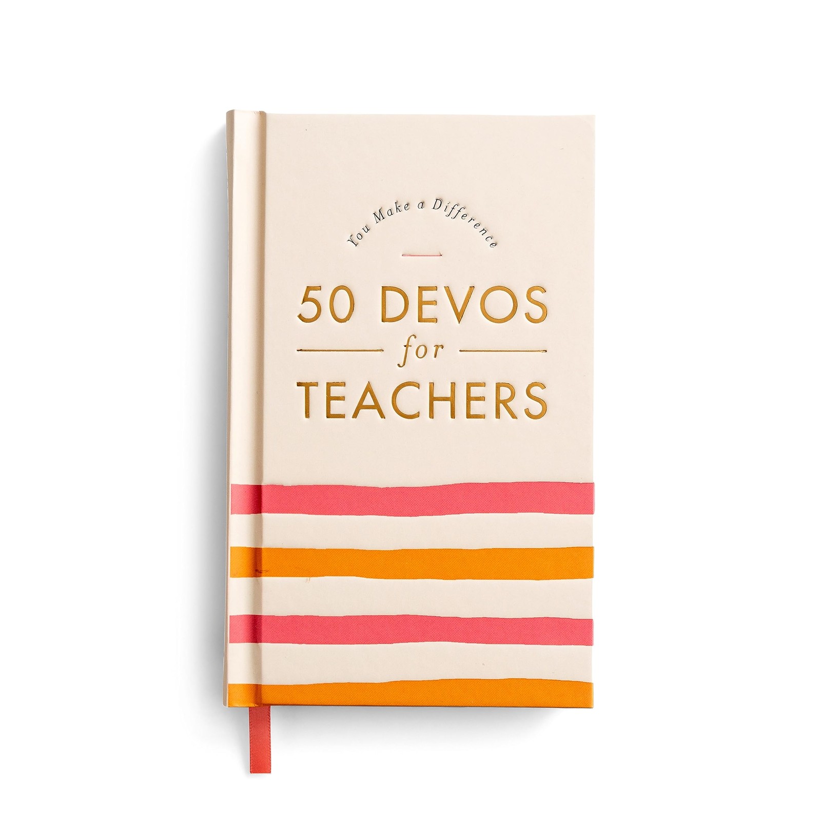 50 Devos for Teachers: A 50-Day Devotional – The Perfect Appreciation Gift…