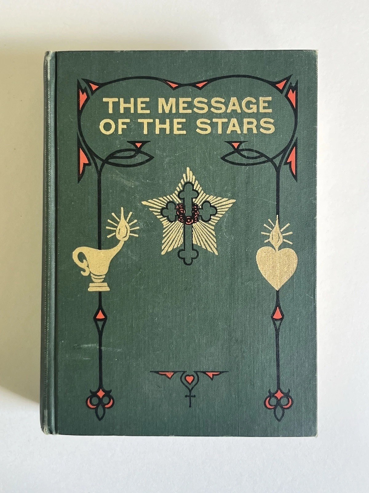 The Message of the Stars by Max and Augusta Heindel 16th Edition 1973 Astrology