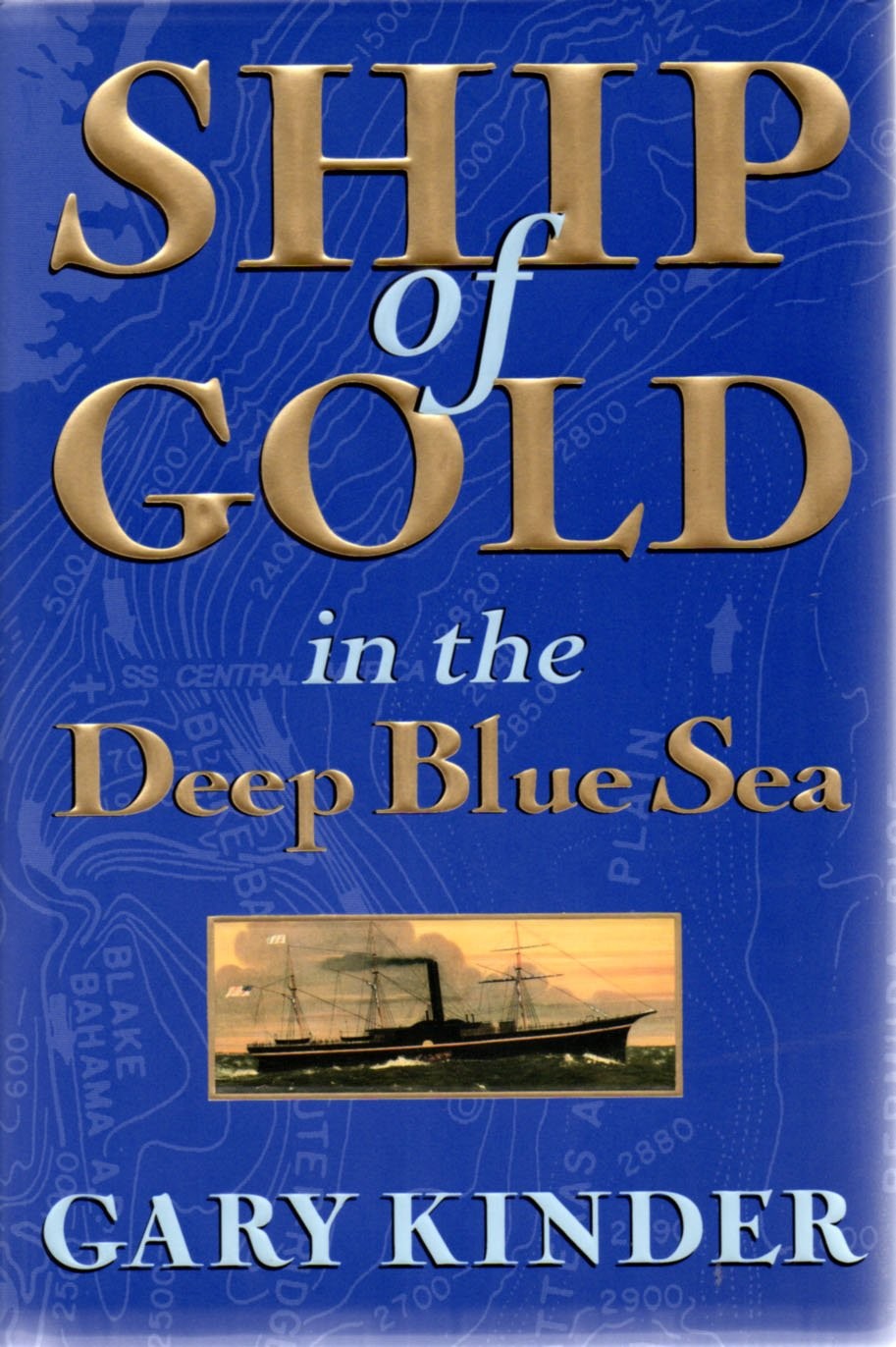 Ship of Gold in the Deep Blue Sea – Kinder, Gary – Good – See condition note…