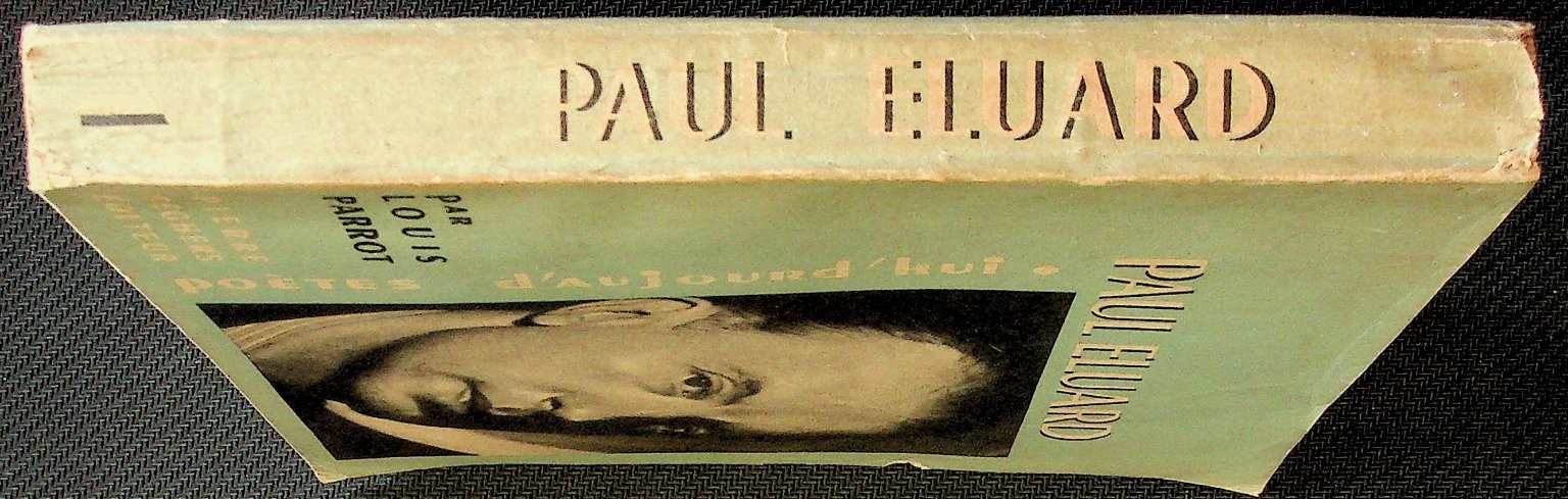 Paul Eluard by Louis Parrot Pierre Seghers Poetes d’Aujourd’hui 1 Poetry French