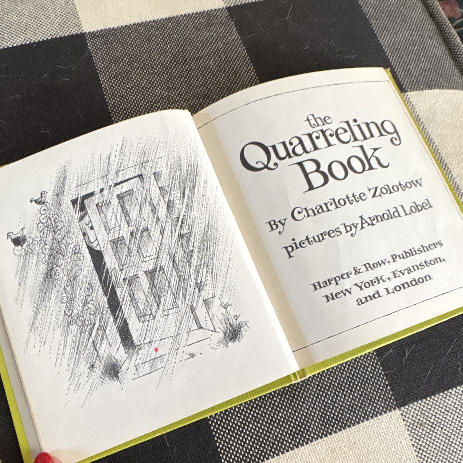 The Quarreling Book – Charlotte Zolotow Hardcover 1st Ed Illus Arnold Lobel