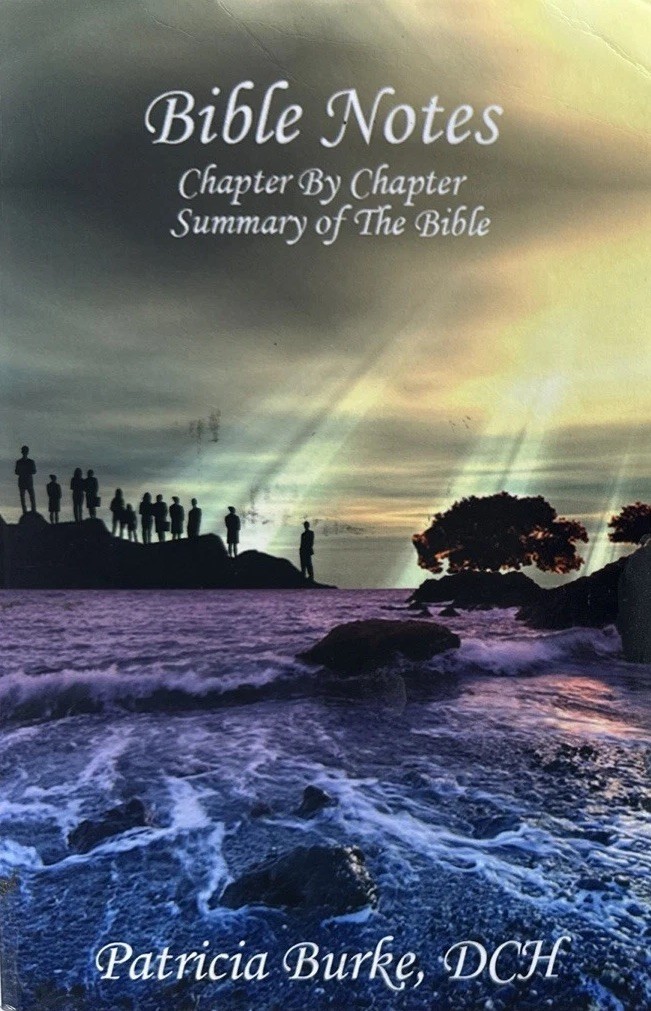 BIBLE NOTES Chapter By Chapter Summary of The Bible *SIGNED* by Patricia Burke