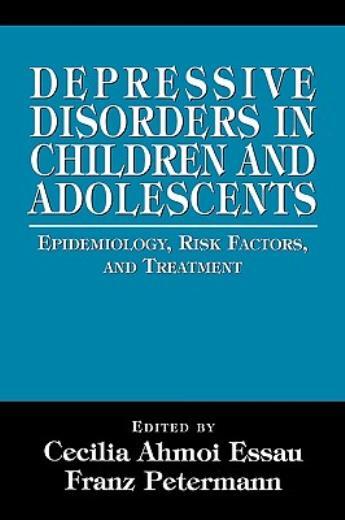 Depressive Disorders In Children And Adolescents: Epidemiology, Risk Factor…