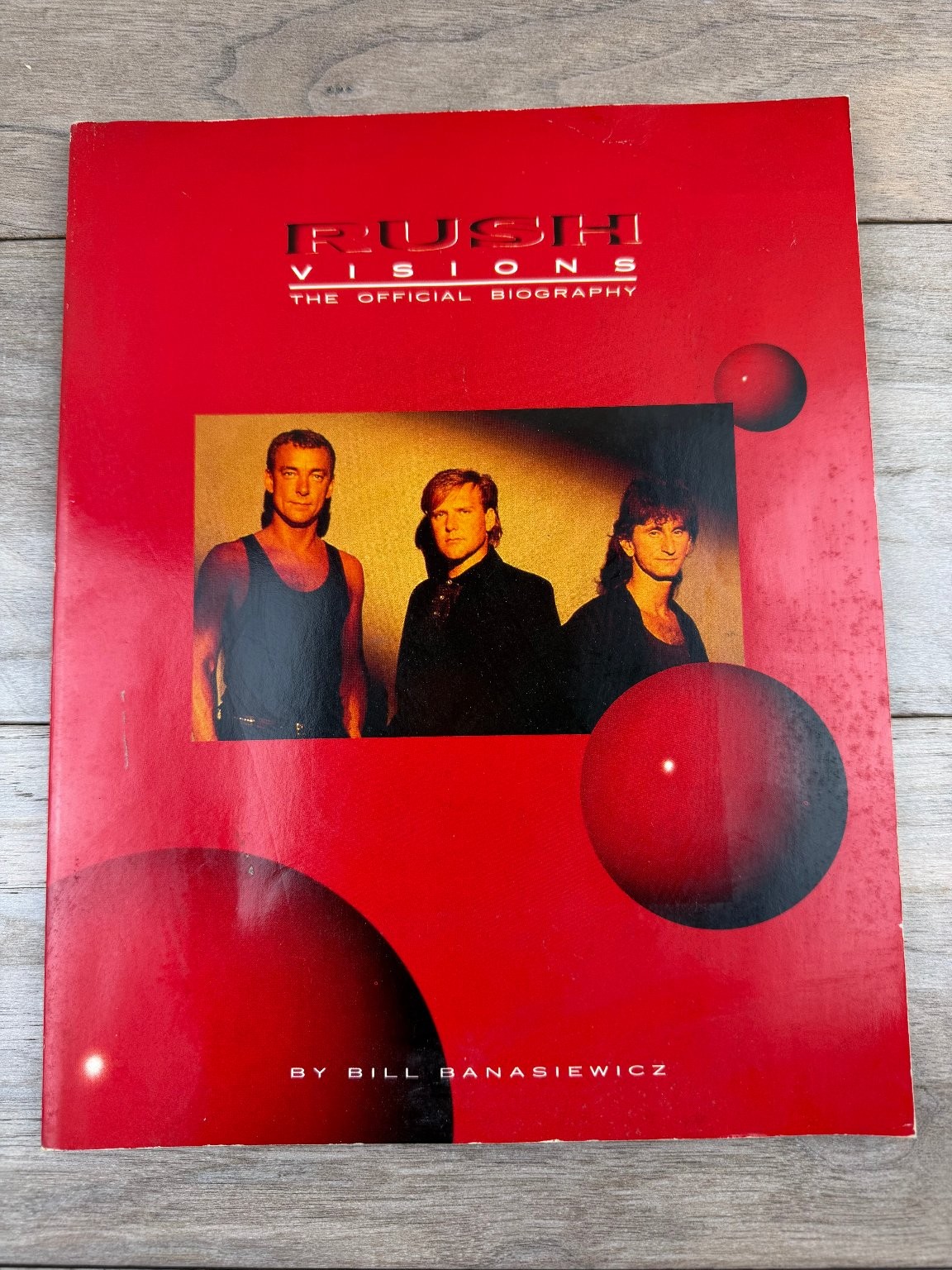 Rush Visions The Official Biography Bill Banasiewicz 1989 Omnibus Press Music