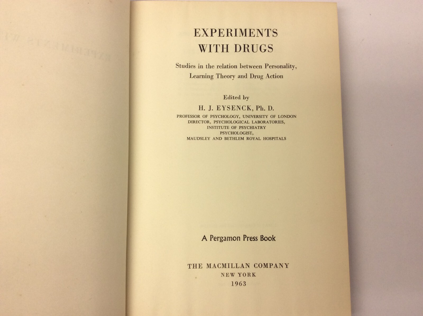 Experiments with Drugs H.J. Eysenck Pergamon Press Book Macmillan Company Book