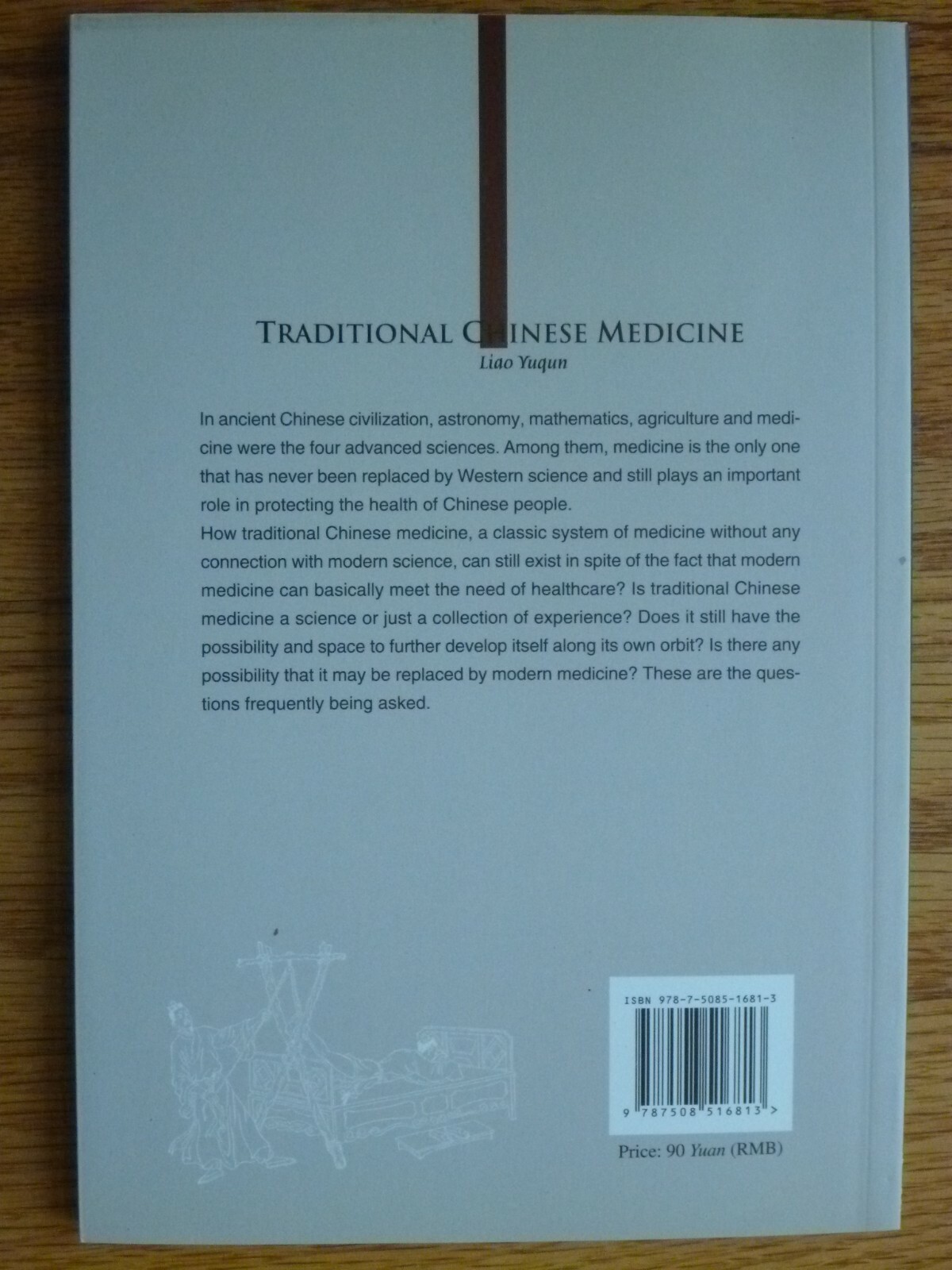 NEW Traditional Chinese Medicine Principles Practices Book 132-Pages Liao Yuqun