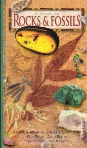 A Guide To Rocks Fossils – Paperback By Arthur B Busbey III – GOOD