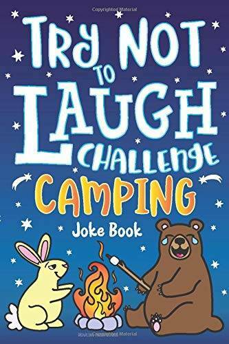 Try Not to Laugh Challenge Camping Joke Book: for Kids! Jokes, Riddles, S – GOOD