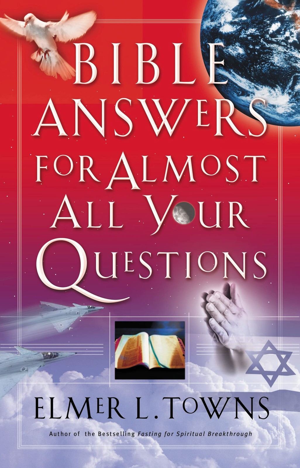 Bible Answers for Almost All Your Questions – paperback Elmer L. Towns