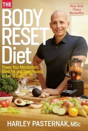 The Body Reset Diet: Power Your Metabolism, Blast Fat, and Shed Pounds in – GOOD
