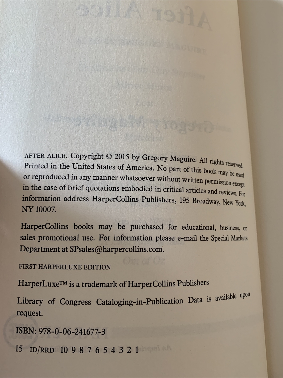After Alice : A Novel Paperback By Gregory Maguire -First Harper luxe edition!