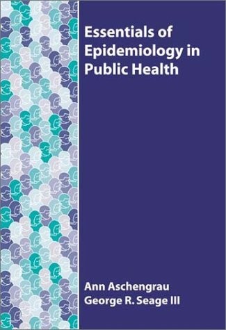 Essentials of Epidemiology in Public Health: . – paperback Aschengrau, Ann|S…