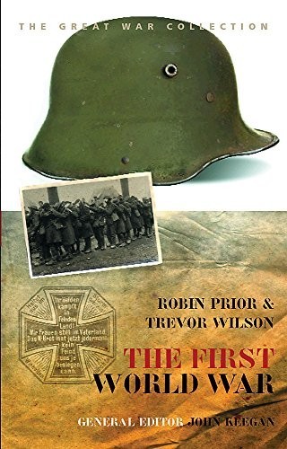 The First World War (Cassell H – GOOD