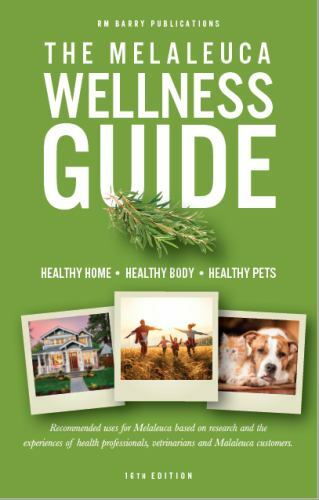 The Melaleuca Wellness Guide 16th Edition by RM Barry