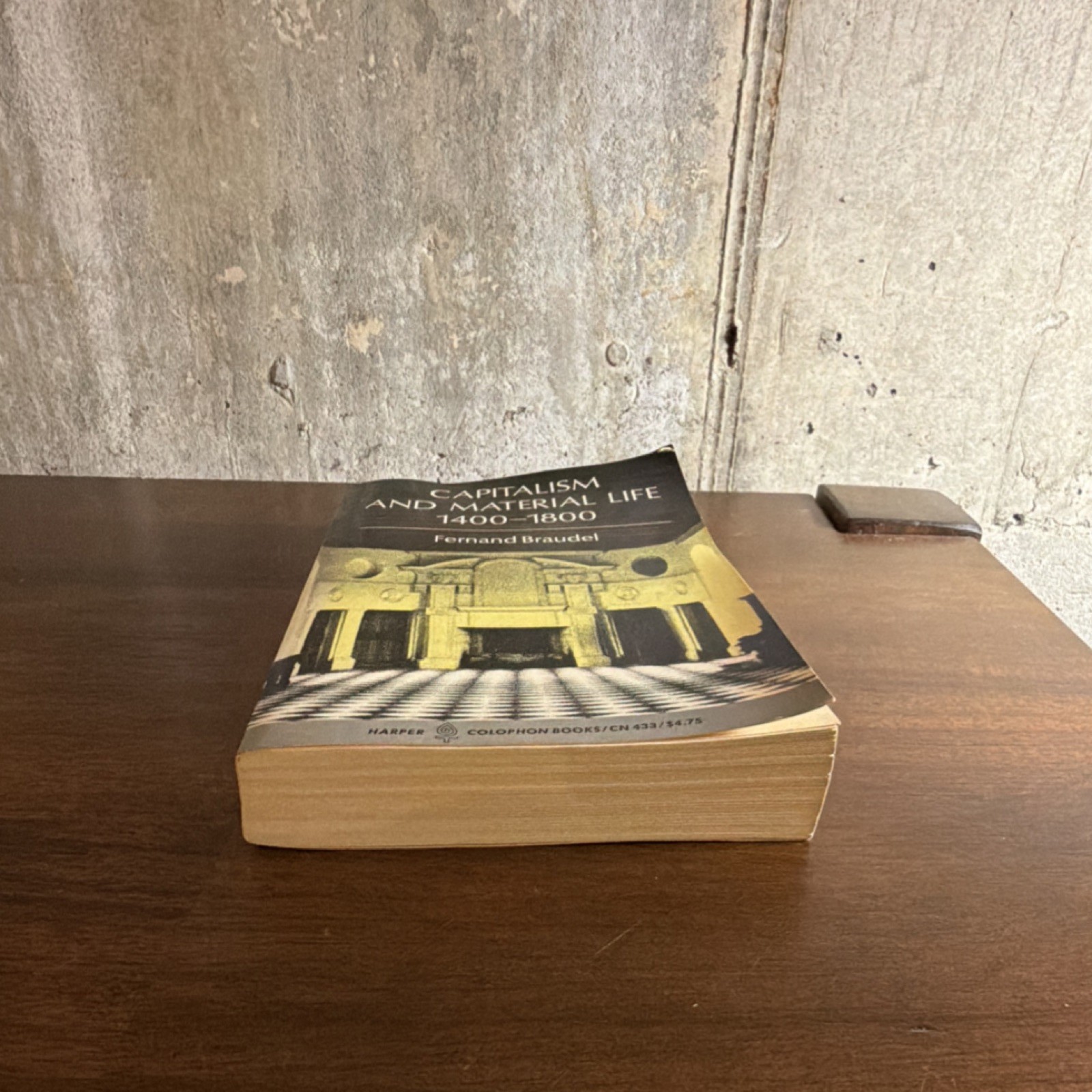 Capitalism and Material Life 1400-1800 by Fernand Braudel, Paperback, Colophon