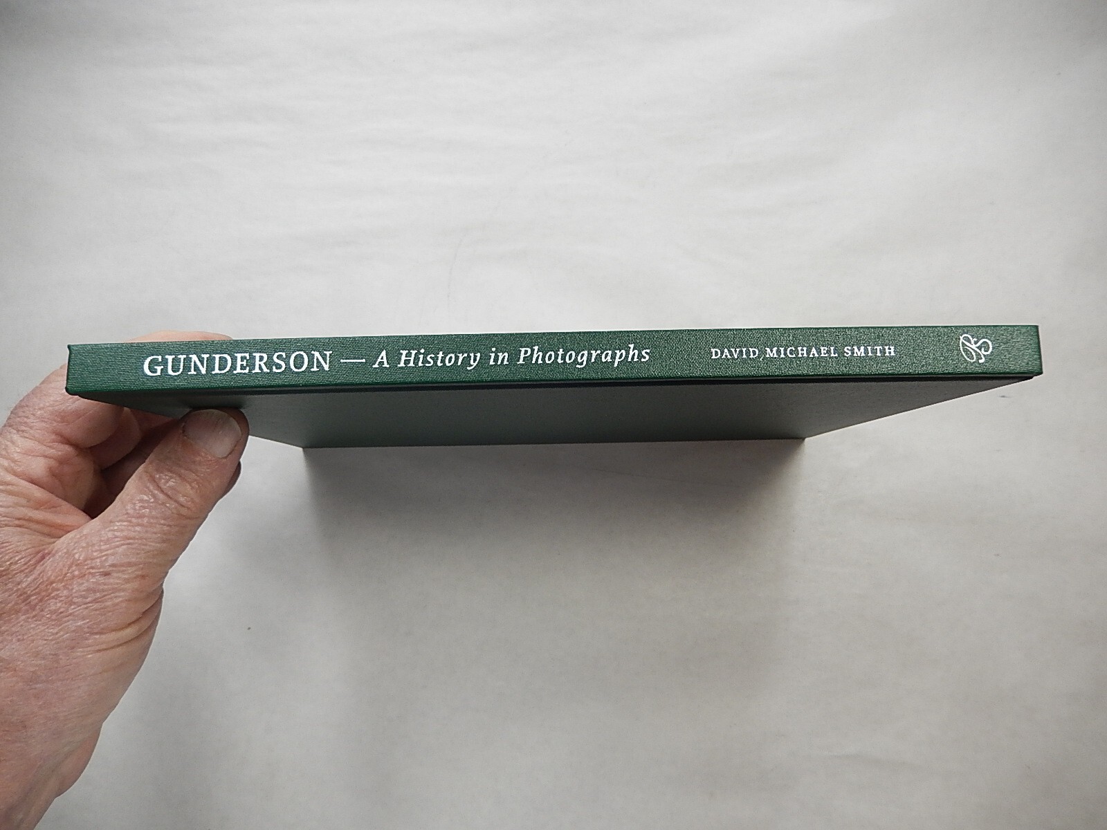 Gunderson: A History in Photographs by David Michael Smith, 2007, 1st Edition
