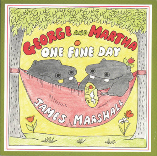 George and Martha One Fine Day – Paperback By Marshall, James – VERY GOOD
