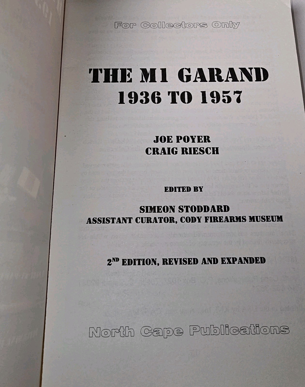 M1 Garand 1936 to 1957 Revised Joe Poyer & Craig Riesch