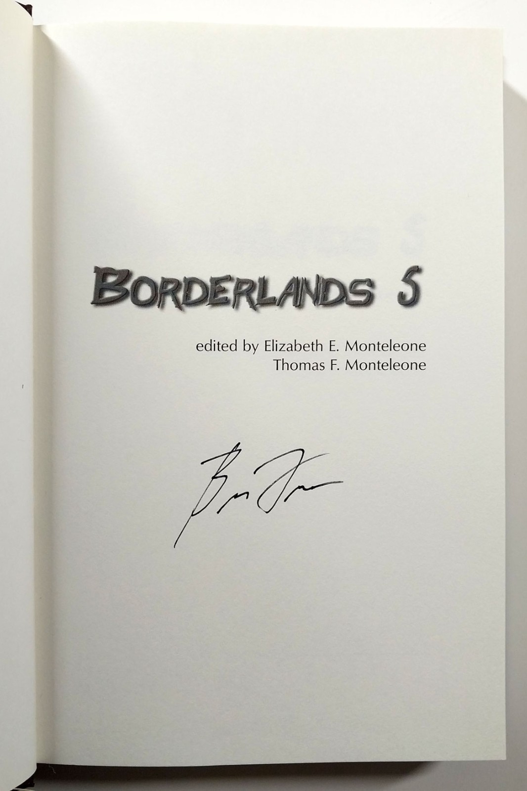 Borderlands 5 An Anthology Of Imaginative Fiction HCDJ 2003 Brian Freeman Signed