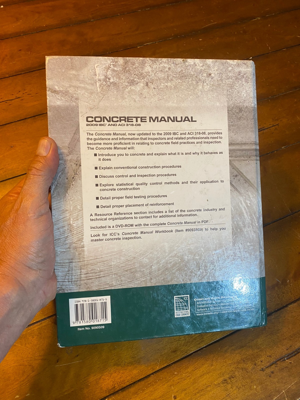 Concrete Manual : 2009 IBC and ACI 318-08 by ICC/Neville 2010 Hardcover With DVD